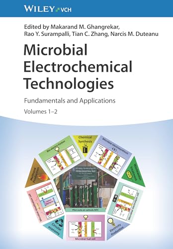 Microbial Electrochemical Technologies, 2 Volume Set: Fundamentals and Applications