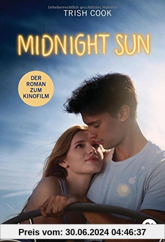 Midnight Sun: Alles für Dich - Der Roman zum Film