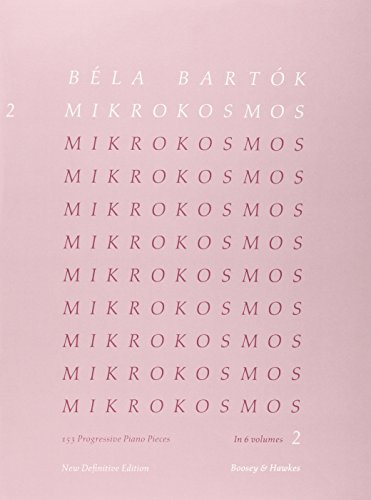 Mikrokosmos: 153 Klavierstücke, vom allerersten Anfang an. Band 2. Klavier. (Mikrokosmos, Band 2) von Boosey & Hawkes