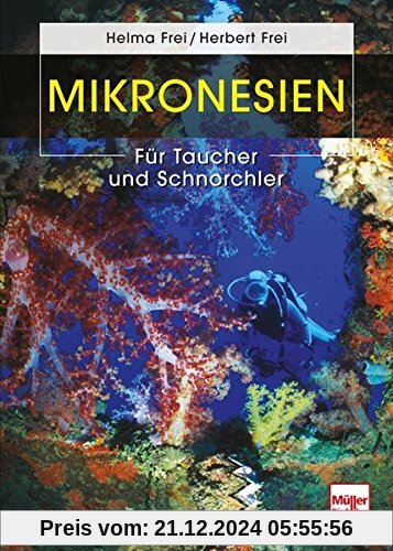 Mikronesien: Für Taucher und Schnorchler