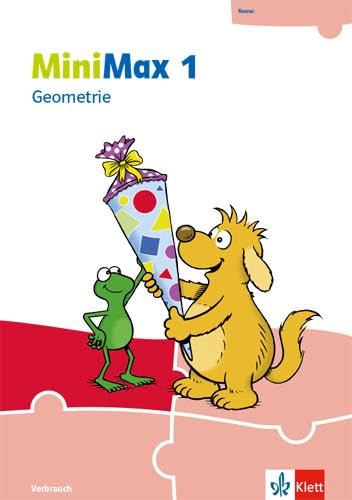 MiniMax 1: Geometrie - Verbrauchsmaterial Klasse 1 (MiniMax. Ausgabe ab 2019)