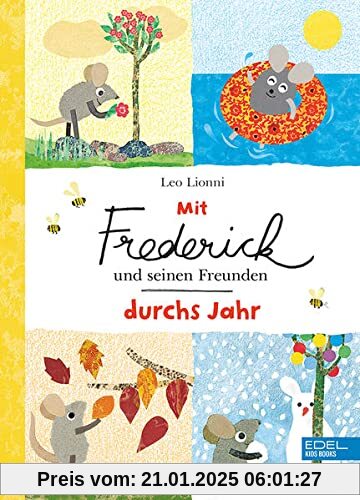 Mit Frederick und seinen Freunden durchs Jahr (Edel Kids Books)