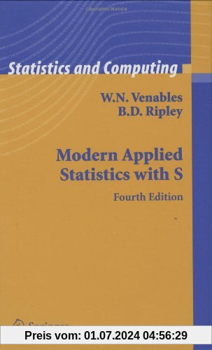 Modern Applied Statistics with S (Statistics and Computing)