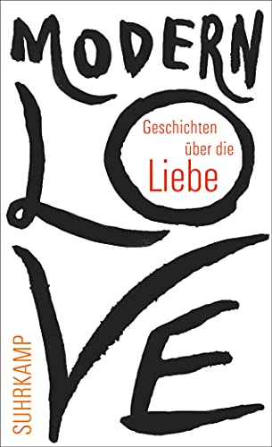 Modern Love: Geschichten über die Liebe (suhrkamp taschenbuch) von Suhrkamp Verlag