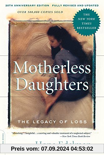 Motherless Daughters: The Legacy of Loss, 20th Anniversary Edition