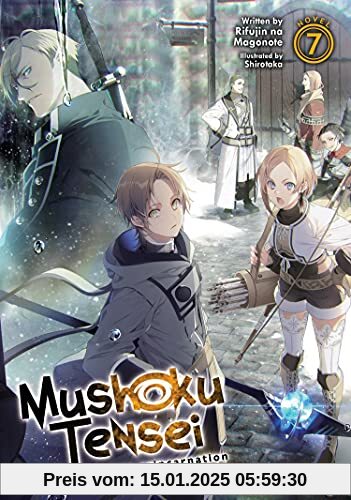 Mushoku Tensei: Jobless Reincarnation (Light Novel) Vol. 7