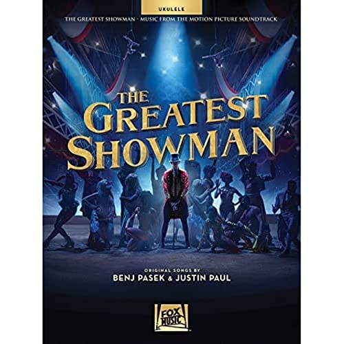 The Greatest Showman: Music From The Motion Picture Soundtrack -For Ukulele-: Noten, Sammelband für Ukulele von HAL LEONARD