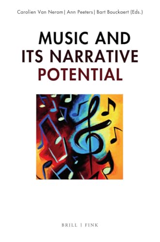 Music and its Narrative Potential von Brill | Fink