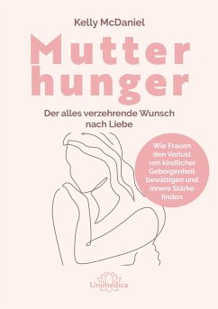 Mutterhunger von Narayana Verlag GmbH / Unimedica