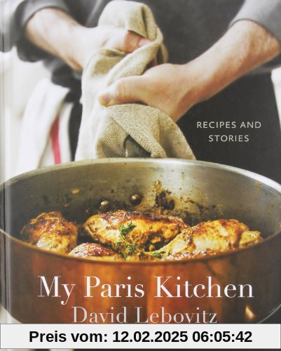 My Paris Kitchen: Recipes and Stories