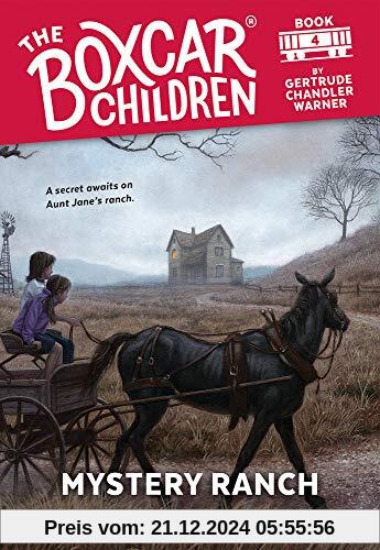 Mystery Ranch (Boxcar Children Mysteries, Band 4)