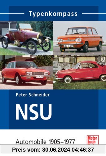 NSU-Automobile: 1905-1977