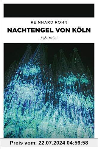 Nachtengel von Köln: Köln Krimi