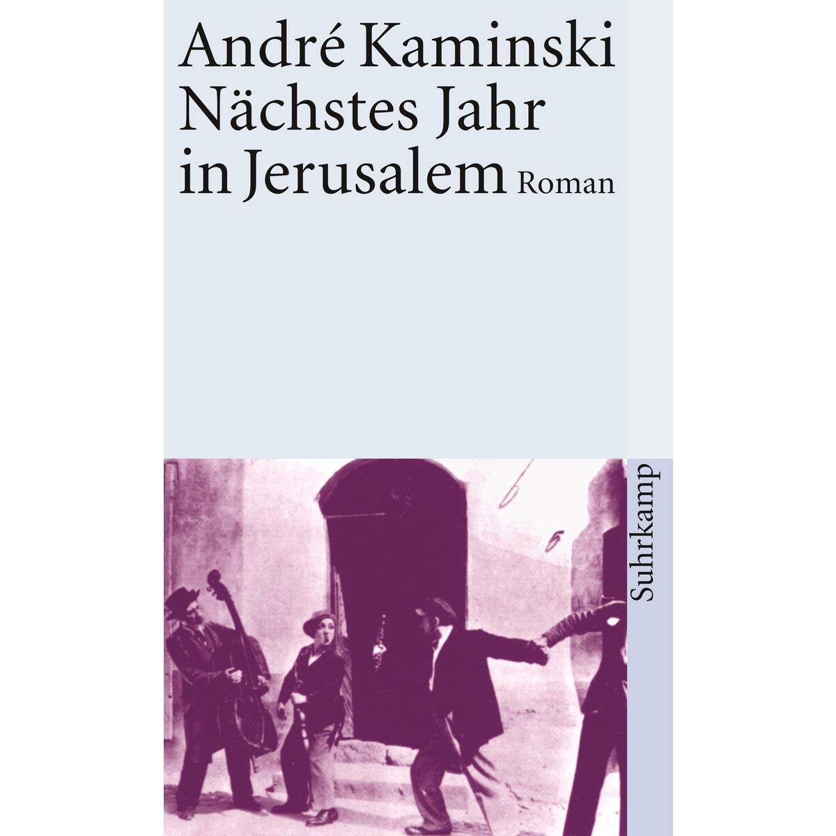 Nächstes Jahr in Jerusalem von Suhrkamp Verlag AG