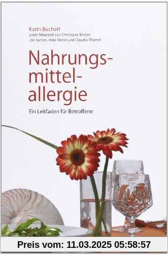 Nahrungsmittelallergie. Ein Leitfaden für Betroffene.