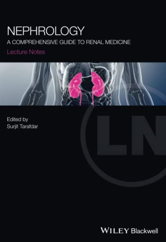 Nephrology: A Comprehensive Guide to Renal Medicine: A Comprehensive Guide to Renal Medicine (Lecture Notes) von Wiley-Blackwell