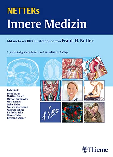 Netters Innere Medizin: Mit mehr als 800 Illustrationen von Frank H. Netter von Thieme