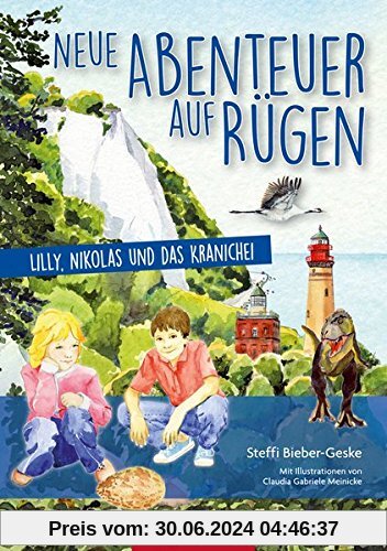 Neue Abenteuer auf Rügen: Lilly, Nikolas und die Kraniche (Lilly und Nikolas)