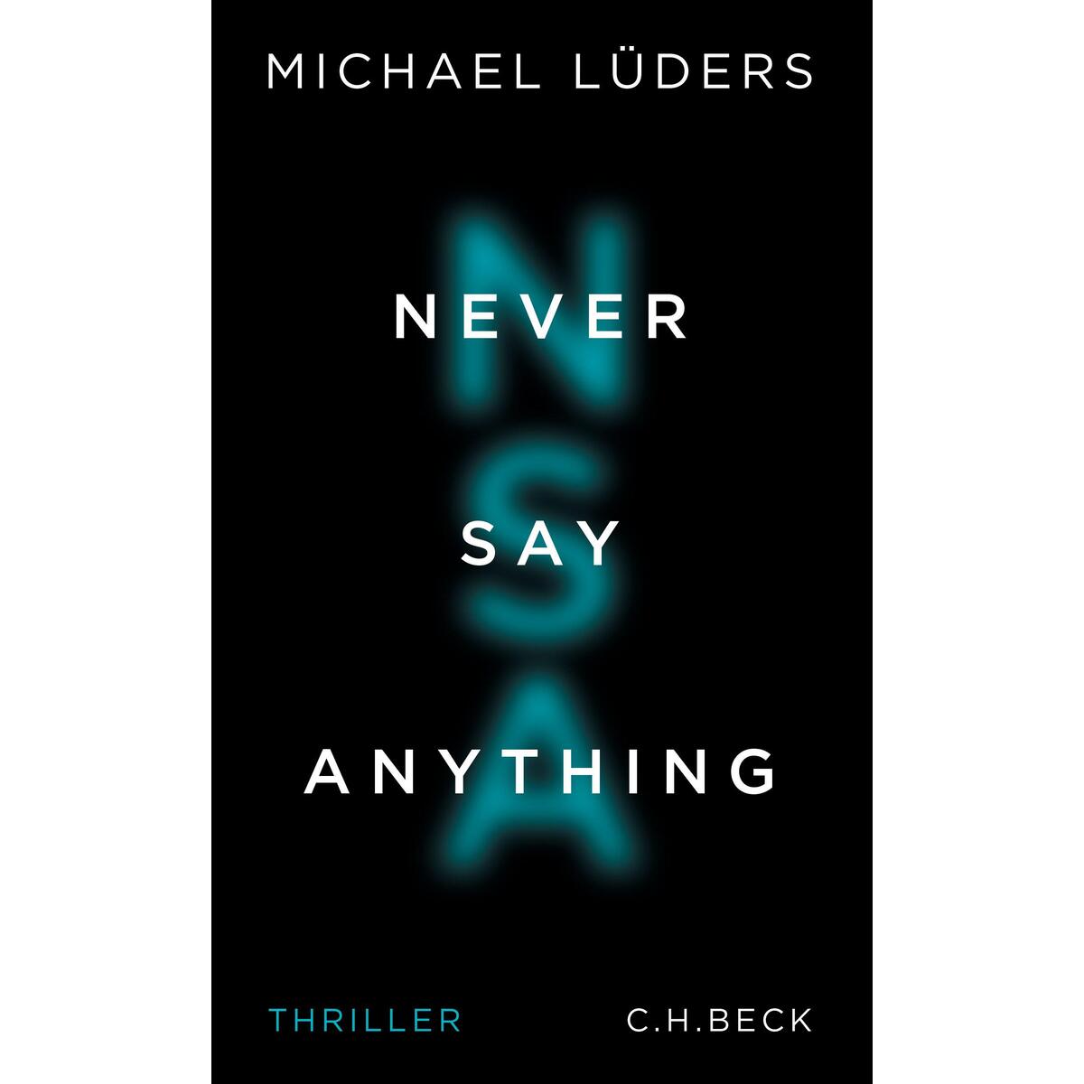 Never Say Anything von C.H. Beck