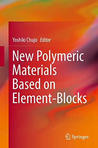 New Polymeric Materials Based on Element-Blocks von Springer