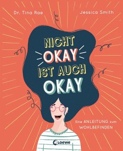 Nicht okay ist auch okay von Loewe / Loewe Verlag