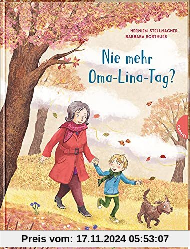 Nie mehr Oma-Lina-Tag?: Tröstliches Bilderbuch über Tod & Trauer für Kinder