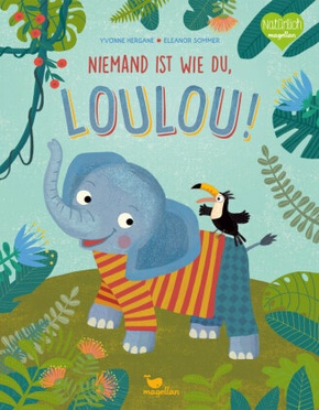 Niemand ist wie du, Loulou!