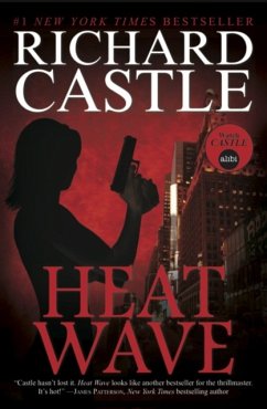 Nikki Heat Book One - Heat Wave (Castle) von Titan Books Ltd