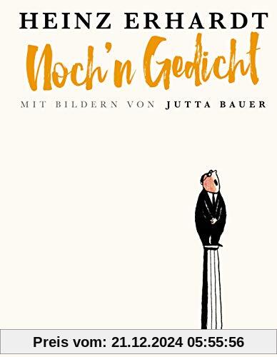 Noch´n Gedicht: Mit Bildern von Jutta Bauer