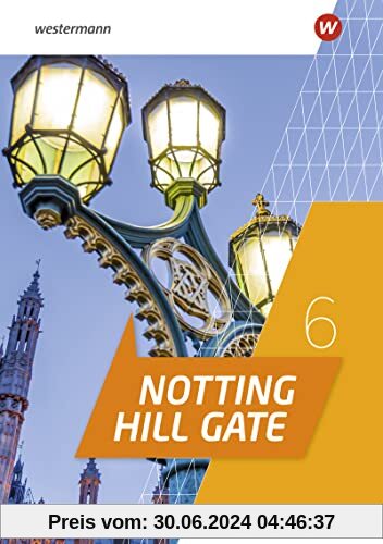 Notting Hill Gate - Ausgabe 2022: Workbook 6 mit Audio-Download