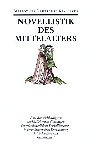 Novellistik des Mittelalters: Märendichtung von Deutscher Klassiker Verlag