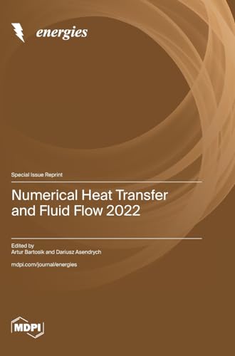 Numerical Heat Transfer and Fluid Flow 2022 von MDPI AG