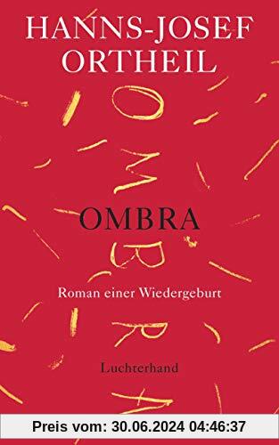 OMBRA: Roman einer Wiedergeburt