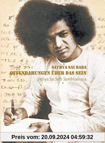 Offenbarungen über das Sein: Sathya Sai Sath Sambhashana