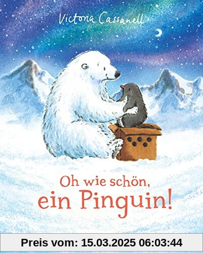 Oh wie schön, ein Pinguin!: Bilderbuch