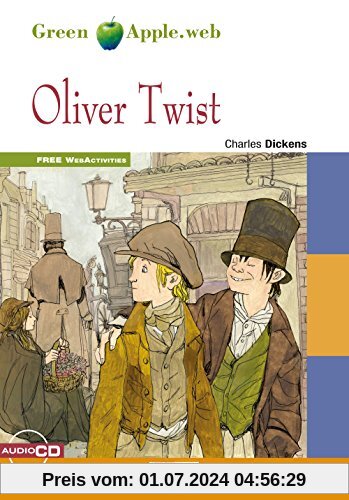 Oliver Twist: Englische Lektüre für das 4. und 5. Lernjahr. Buch + Audio-CD (Green Apple)