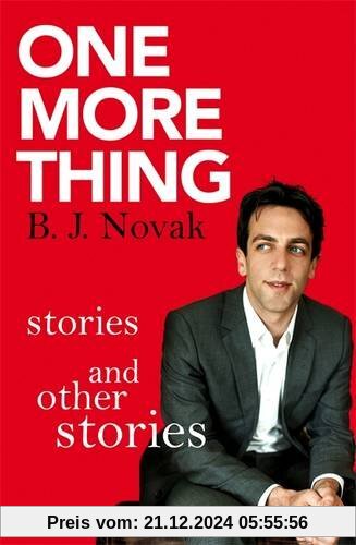 One More Thing: Stories and Other Stories