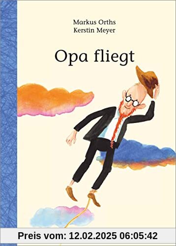 Opa fliegt