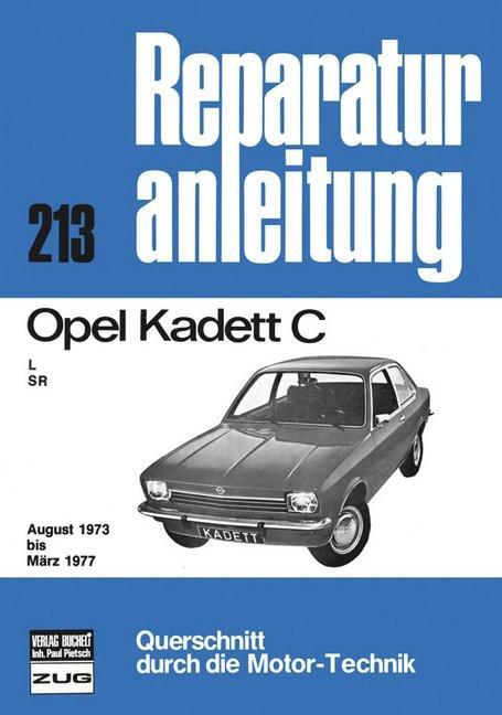 Opel Kadett C 08/73 bis 03/77 von Bucheli