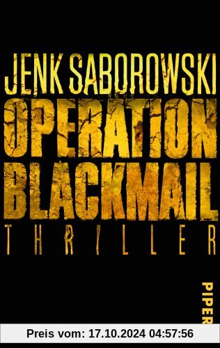 Operation Blackmail: Thriller (Solveigh Lang-Reihe)