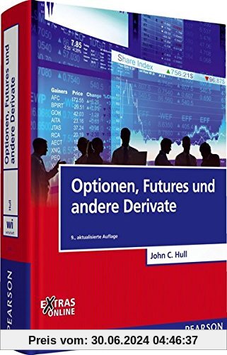 Optionen, Futures und andere Derivate (Pearson Studium - Economic BWL)