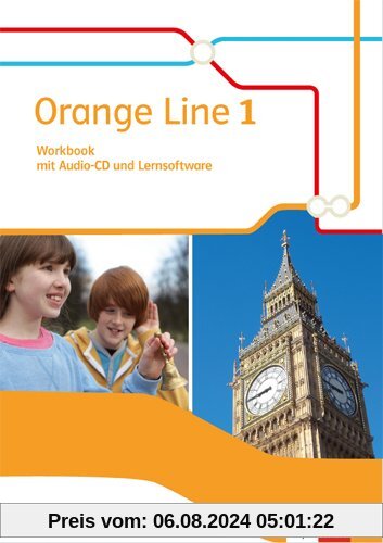 Orange Line / Workbook mit Audio-CD und Übungssoftware: Ausgabe 2014