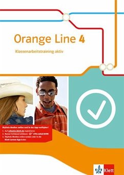 Orange Line 4. Klassenarbeitstraining aktiv mit Mediensammlung. Klasse 8. Ausgabe 2014 von Klett