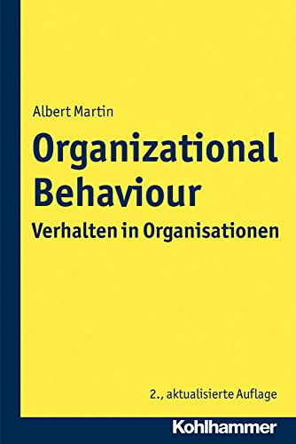 Organizational Behaviour - Verhalten in Organisationen von Kohlhammer
