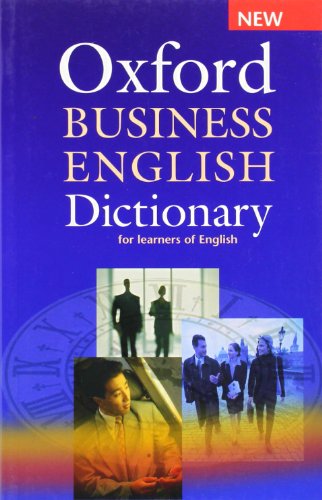 Oxford Business English Dictionary for Learners of English 2nd Edition