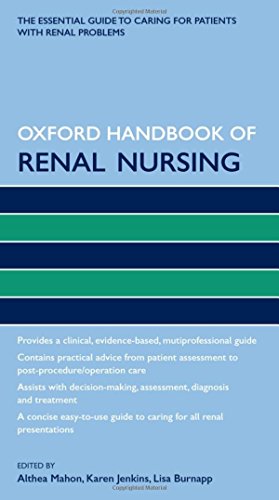 Oxford Handbook of Renal Nursing (Oxford Handbooks in Nursing)