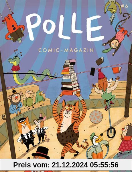 POLLE #6: Kindercomic-Magazin: Zirkus und Zauberei