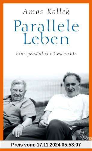 Parallele Leben: Eine persönliche Geschichte