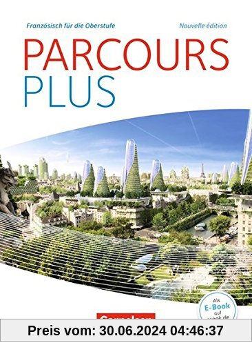Parcours plus - Nouvelle édition / Lese- und Arbeitsbuch