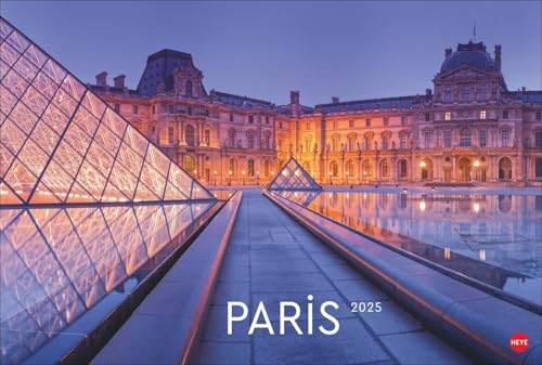 Paris Edition 2025: Ein Must-have für alle Fans der Stadt der Liebe: Die schönsten Seiten der französischen Hauptstadt in einem großen Fotografie-Kalender im Format 58 x 39 cm von Heye